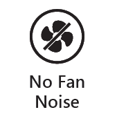 No Fan Noise