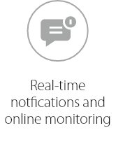 Real-time notifications and online monitoring